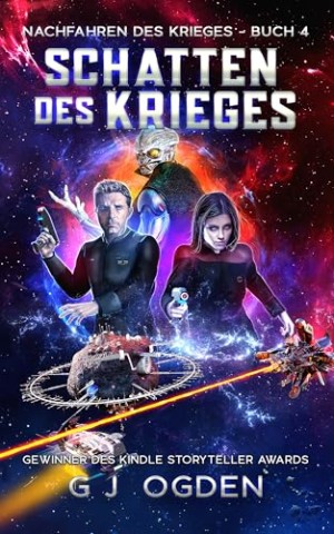 Cover: G J Ogden - Schatten des Krieges