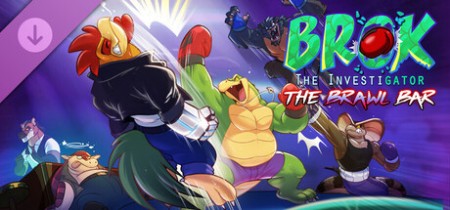 BROK the InvestiGator The Brawl Bar-RUNE