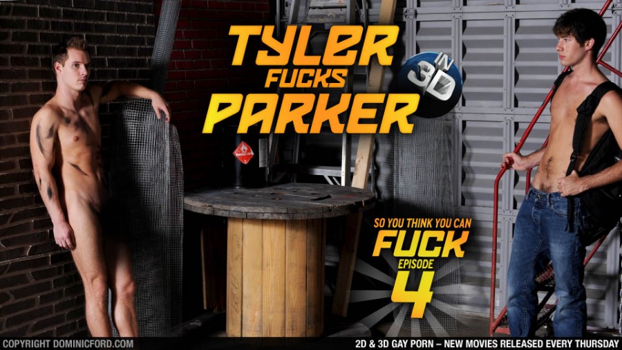 DominicFord - SYTYCF Episode 4 - Tyler & Parker