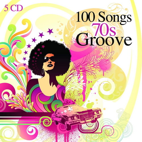100 Songs 70s Groove (5CD Box Set) (2018)