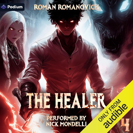 Cover: The Healer 4 - Roman Romanovich