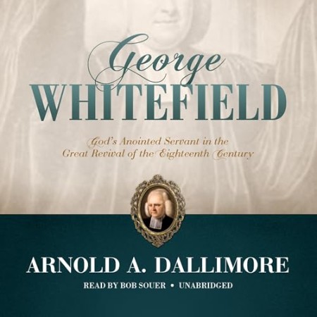 Cover: George Whitefield - Arnold A. Dallimore