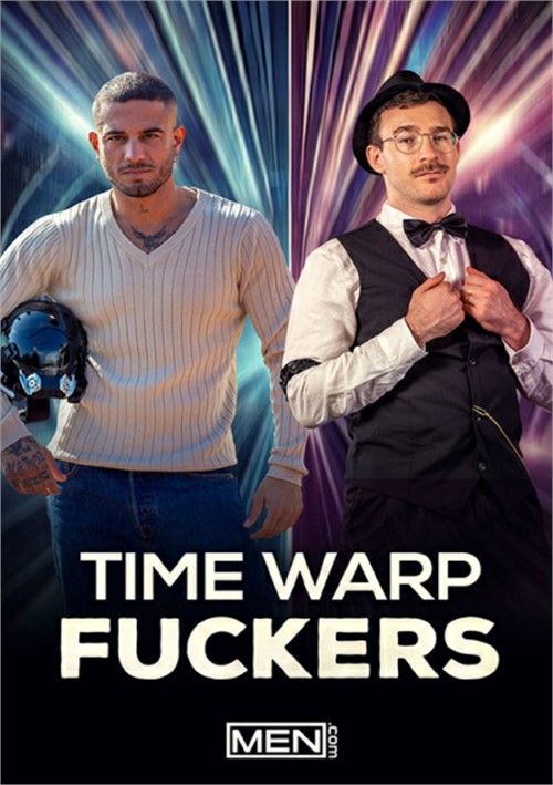 MEN - Time Warp Fuckers