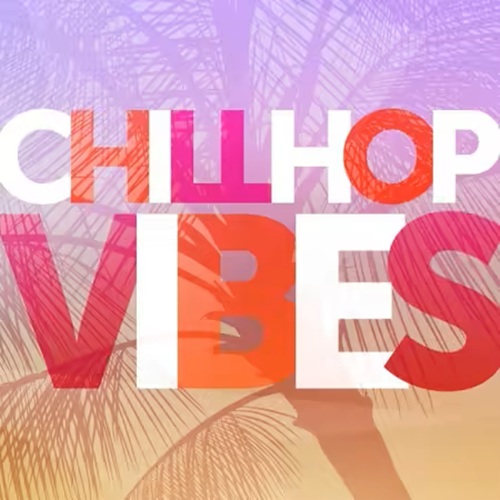 ChillHop Vibes (2025)