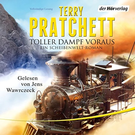 Cover: Toller Dampf voraus - Terry Pratchett