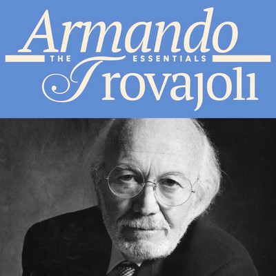 Armando Trovajoli: The Essentials