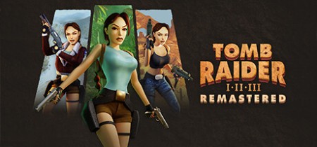 Tomb Raider I-III Remastered Starring Lara Croft Update v1.0.7