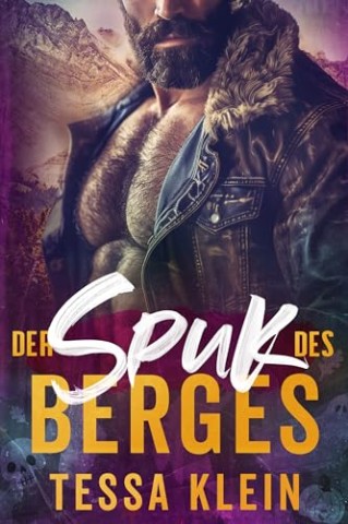 Cover: Tessa Klein - Der Spuk des Berges