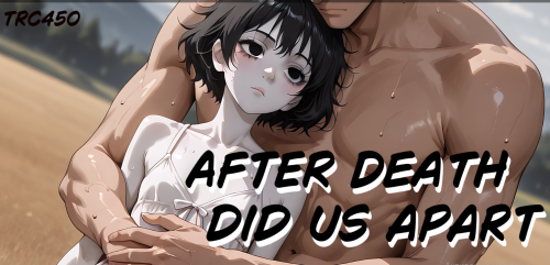 trc450 - After death did us apart v0.7 Porn Game