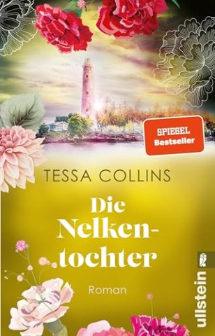 Cover: Tessa Collins - Die Nelkentochter