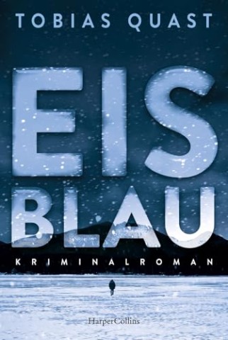 Cover: Tobias Quast - Eisblau