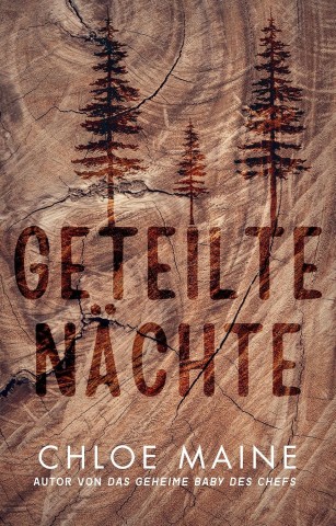 Chloe Maine - Geteilte N&auml;chte: Bergromanze zu Dritt (Conception Ridge)