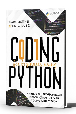 Cover: Coding for Beginners Using Python - Mark Matthes