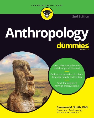 Cover: Anthropology For Dummies - Cameron M. Smith