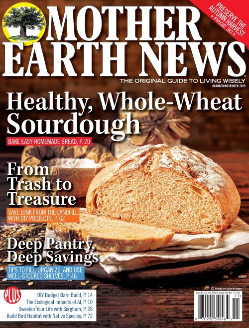 Mother Earth News - October/November 2025