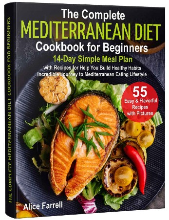 Cover: The Complete Mediterranean Diet Cookbook for Beginners - White