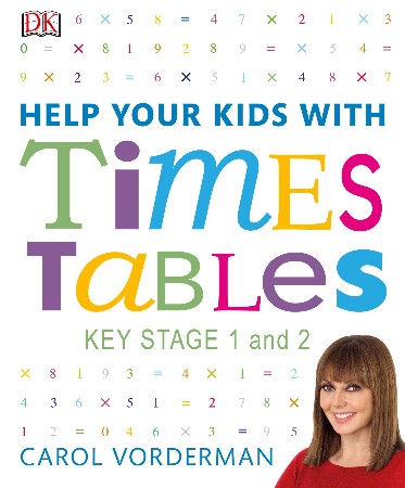 Cover: Help Your Kids With Times Tables - Carol Vorderman