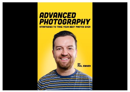 Cover: Advanced Photography - Phil Ebiner