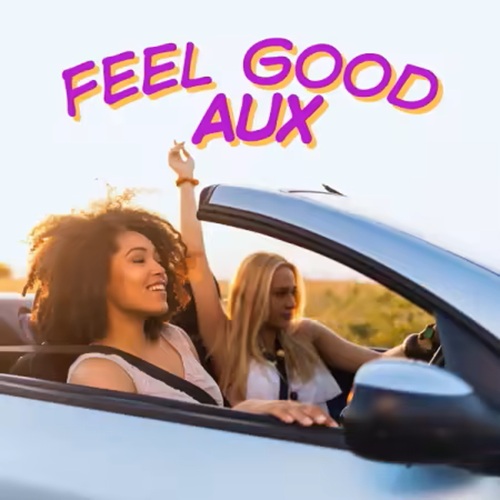 Feel Good Aux (2025)