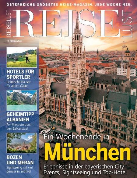Reiselust 19.8.2025 Reiselust 19.8.2025