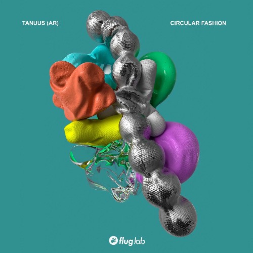  Tanuus (AR) - Circular Fashion (2025) 