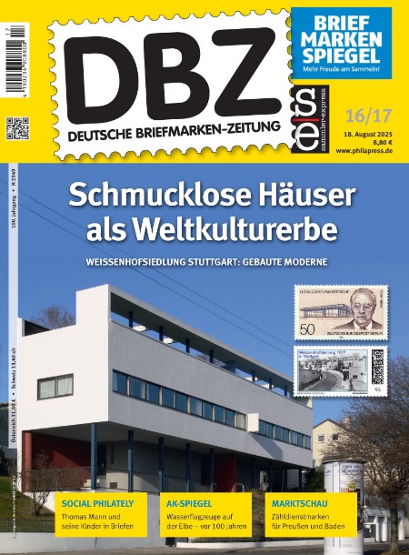 Deutsche Briefmarken-Zeitung No 16-17.2025 Deutsche Briefmarken-Zeitung No 16-17.2025