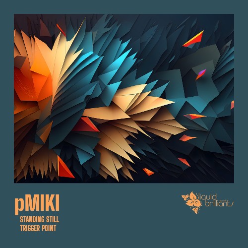  pMiki - Standing Still (2025) 