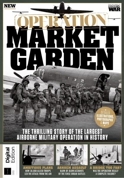 History of War - Operation Market Garden 4th Edition 2025