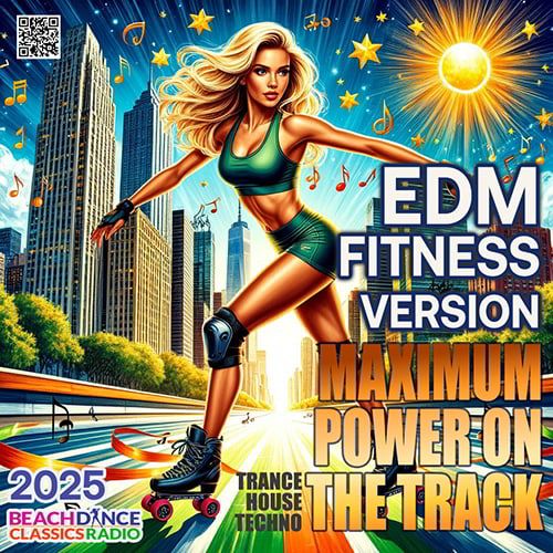 EDM Fitness Version (2025)