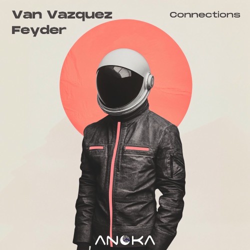  Van Vazquez & Feyder (AR) - Connections (2025) 