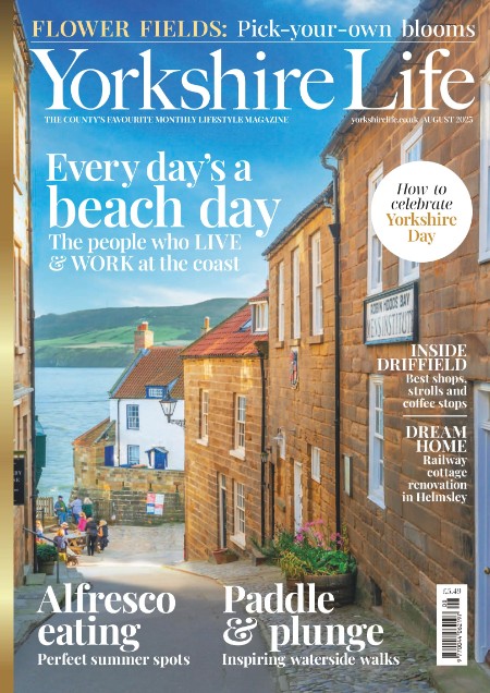 Yorkshire Life - August 2025