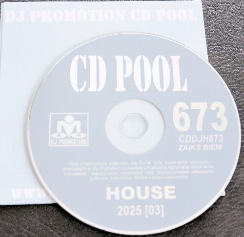 DJ Promotion CD Pool House Mixes 673 (2025) DJ Promotion CD Pool House Mixes 673 (2025)