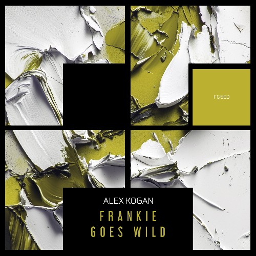  Alex Kogan - Frankie Goes Wild (2025) 