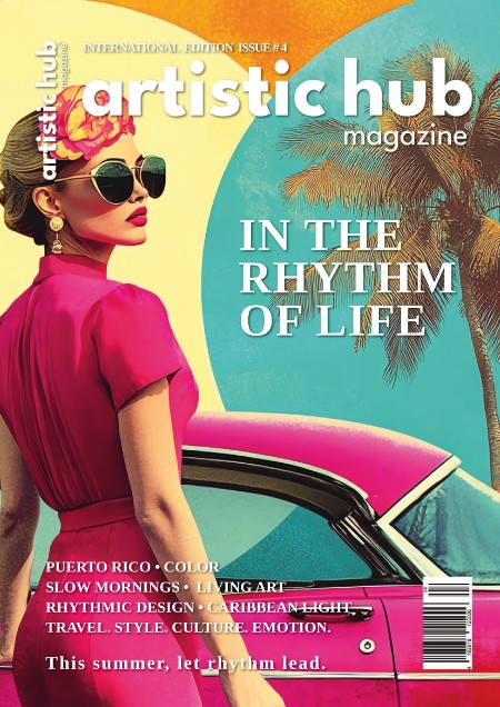 Artistic Hub Magazine - Issue 4 2025