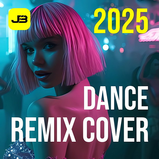 Dance Remix Cover 2025