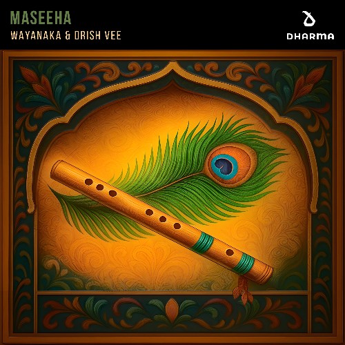  WAYANAKA & Drish Vee - Maseeha (2025) 