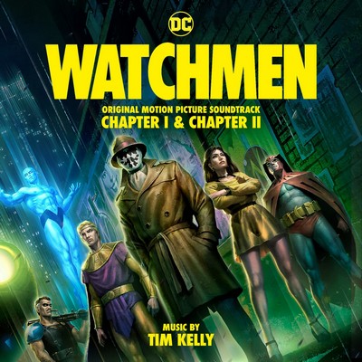 Watchmen: Chapter I & Chapter II Soundtrack