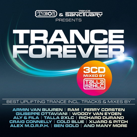 Talla 2XLC pres. Trance Forever (Extended Versions)