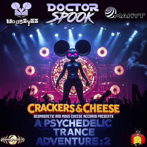 Crackers And Cheese A Psychedelic Trance Adventure Vol. 2 (2025) FLAC