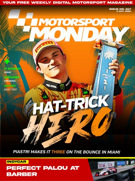 Motorsport Monday No 617 2025 RETAIL MAGAZINE INTERNAL eBook-21A1