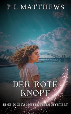 Cover: Pl Matthews - Der rote Knopf