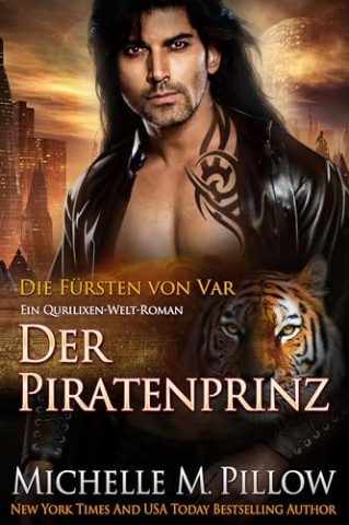 Cover: Michelle M. Pillow - Der Piratenprinz