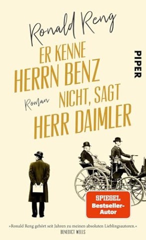 Cover: Reng, Roland - Er kenne Herrn Benz nicht, sagt Herr Daimler