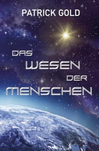 Cover: Patrick Gold - Das Wesen der Menschen