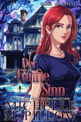 Cover: Michelle M. Pillow - Der f&uuml;nfte Sinn