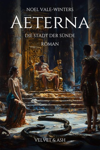 Noel Vale-Winters - Aeterna: Die Stadt der S&uuml;nder