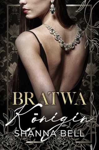 Cover: Shanna Bell - Bratwa-k&ouml;nigin (Bratwa-K&Ouml;Nigreich 2)