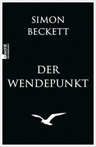 Cover: Simon Beckett - Der Wendepunkt