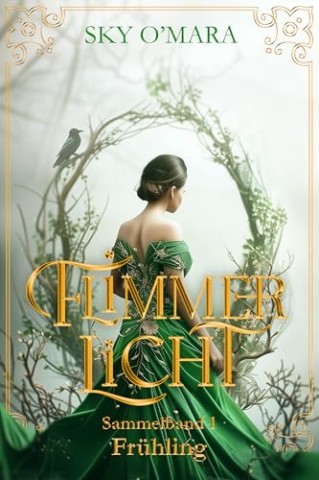 Cover: Sky Omara - FlimmerLicht &ndash; Fr&uuml;hling