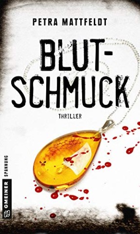 Cover: Petra Mattfeldt - Blutschmuck